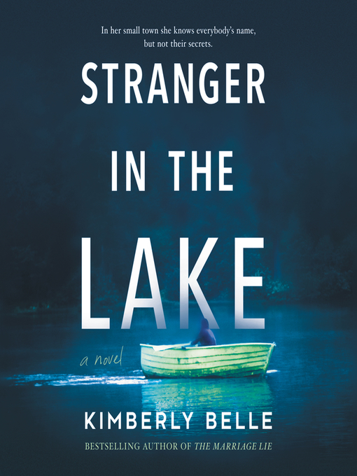 Title details for Stranger in the Lake by Kimberly Belle - Wait list